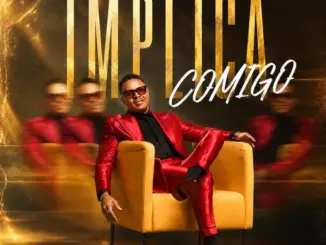Don Kikas – Implica Comigo
