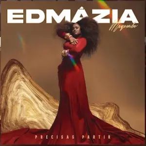 Edmázia Mayembe - Precisas Partir